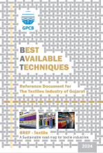 Best Available Techniques Reference (BREF) document for the textile industry of Gujarat